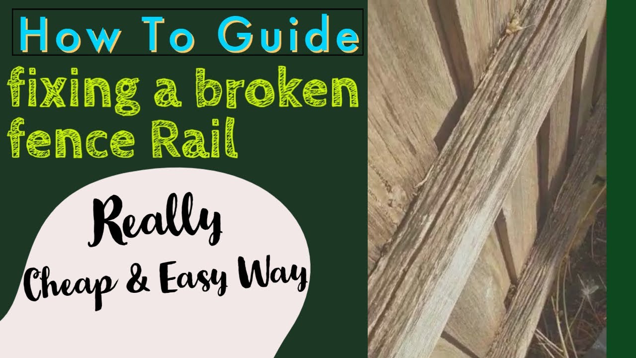 how to repair an old fence rail on the cheap