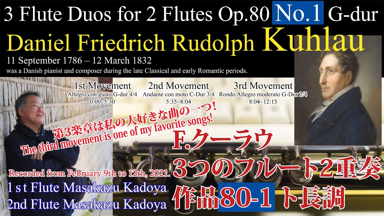 (Flute Duo) F.Kuhlau 3 Flute Duos for 2 Flutes Op.80 No.1 G-dur Performed by Masakazu Kadoya