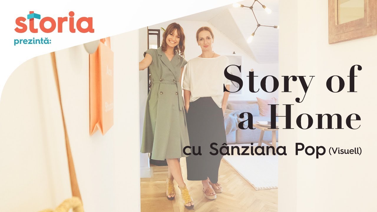 Story of a Home - Acasă la Sânziana Pop (Visuell.ro)