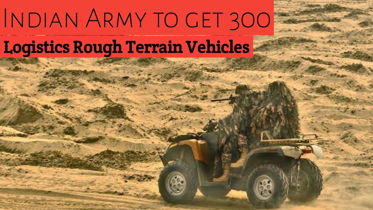 300 Logistics Rough Terrain Vehicles for Indian Army #indianarmy #latestdefencenews