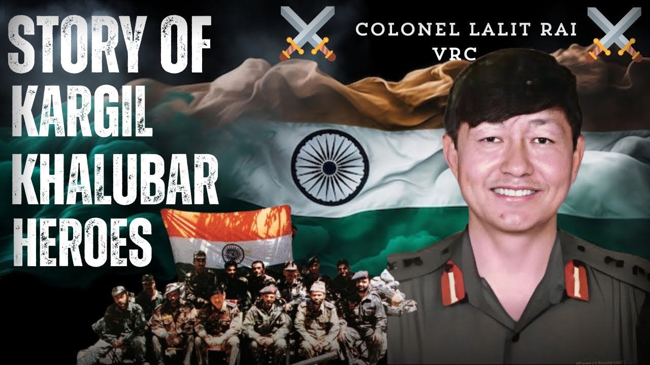 THE STORY OF KARGIL KHALUBAR HEROES 🪖🇮🇳 BY COL LALIT RAI 🫡🤍 