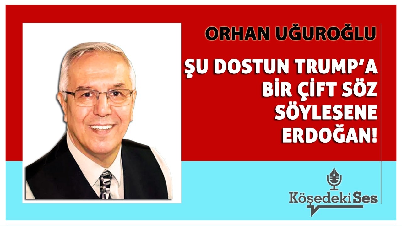ORHAN UĞUROĞLU -