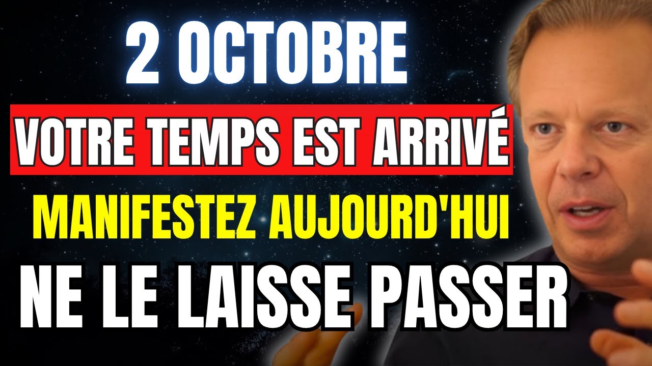 Ce n’est qu’à cet instant que vous pouvez MANIFESTER ce que vous VOULEZ tant – Joe Dispenza