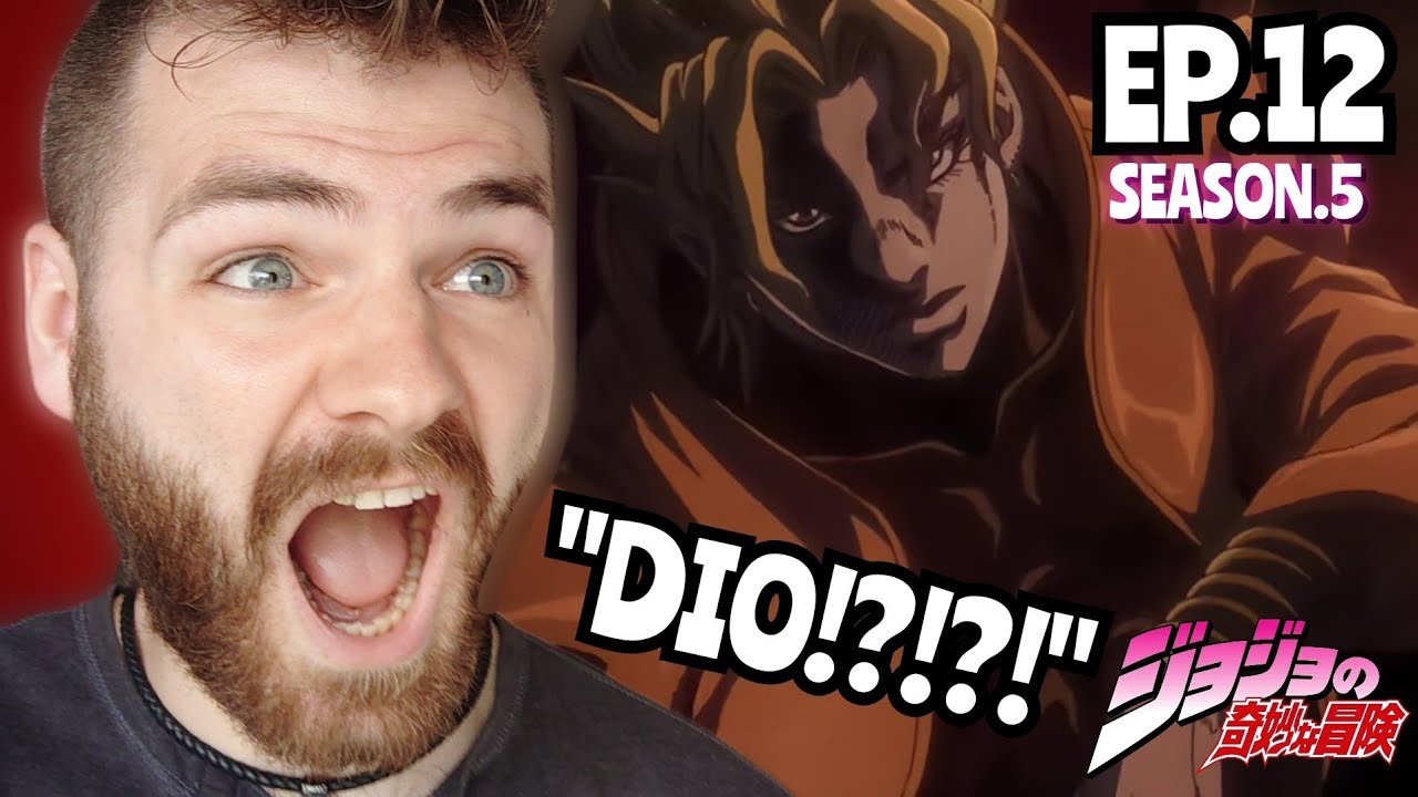 NO... NOT F**KING DIO!!!!!! | JOJO'S BIZARRE ADVENTURE *PART 6* EPISODE 12 | (S5 EP:12) REACTION!