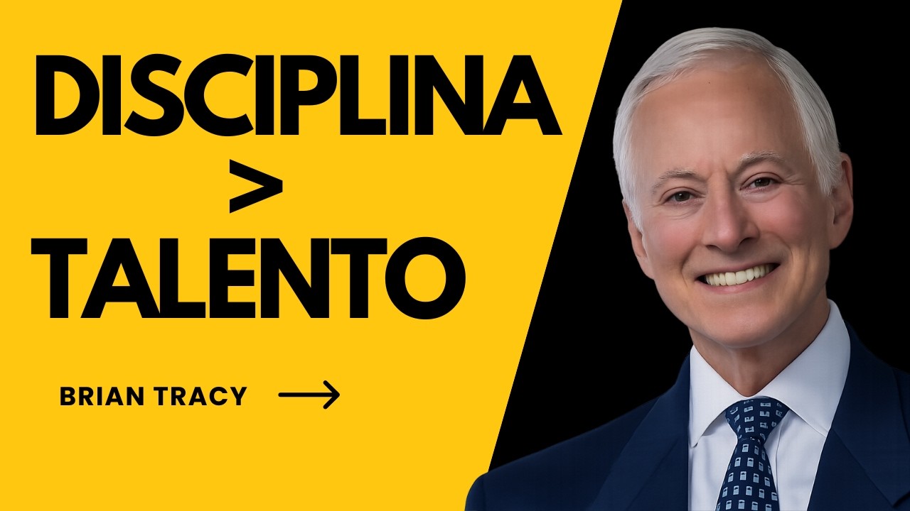 Tu DISCIPLINA vale mas que Tu TALENTO - Brian Tracy