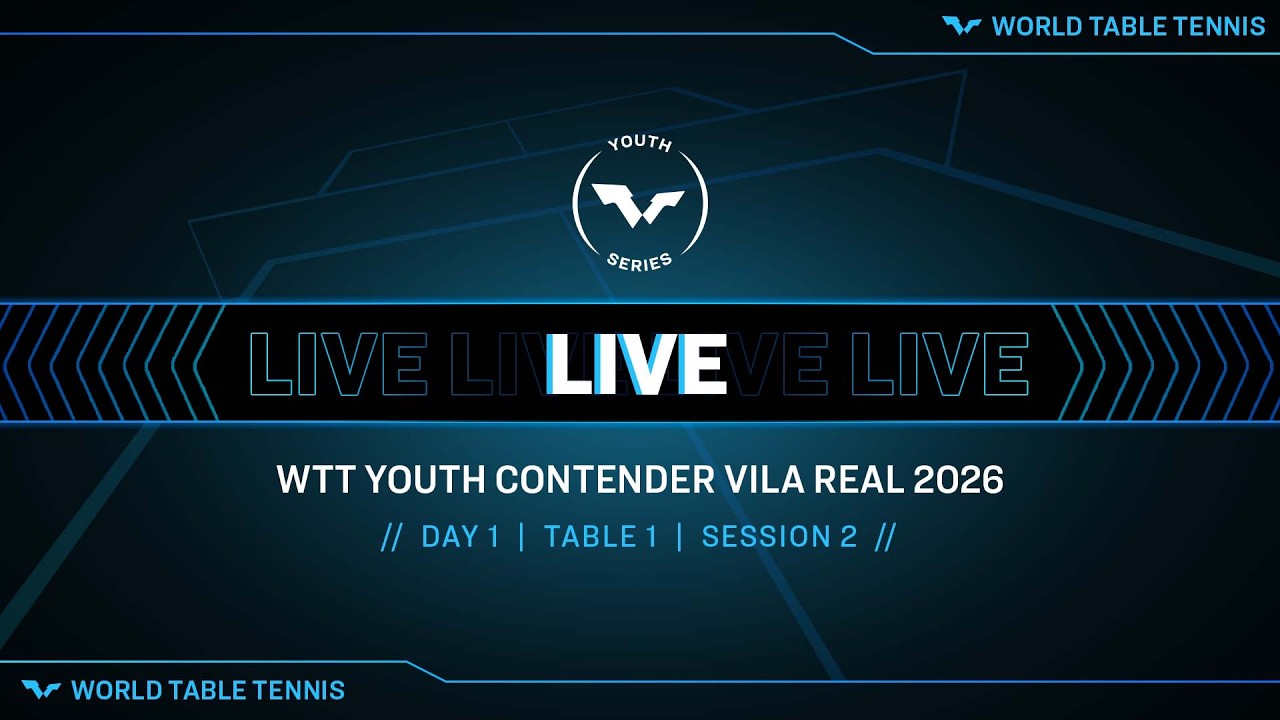 LIVE! | T1 | Day 1 | WTT Youth Contender Vila Real 2026 | Session 2