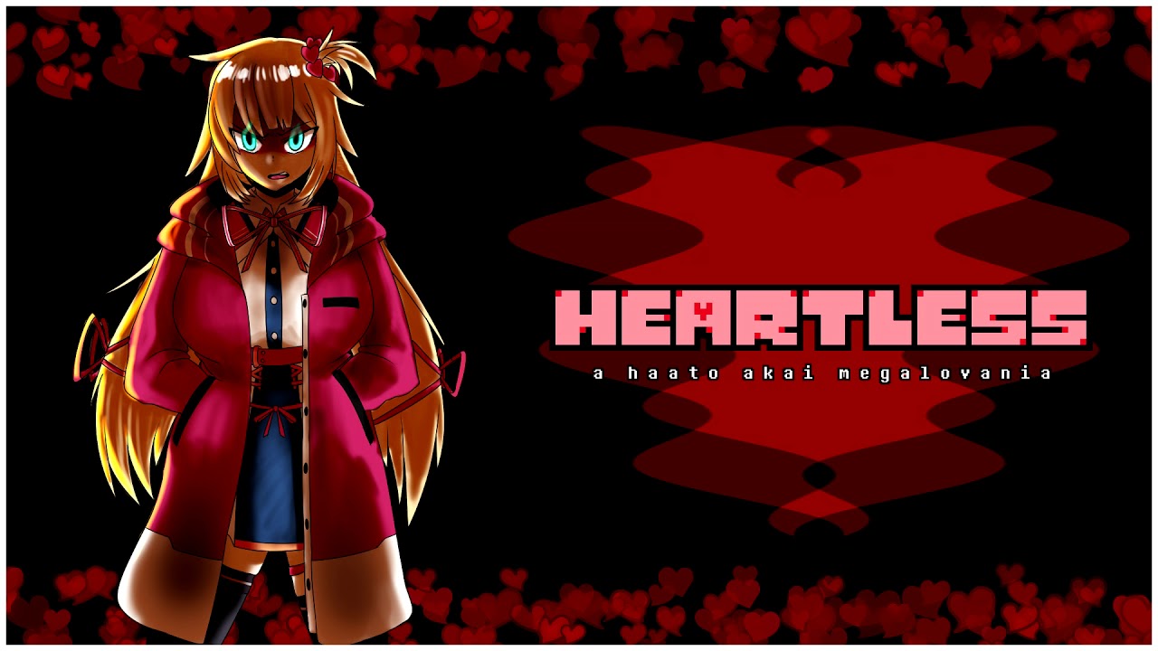 HEARTLESS [VS. Haato]