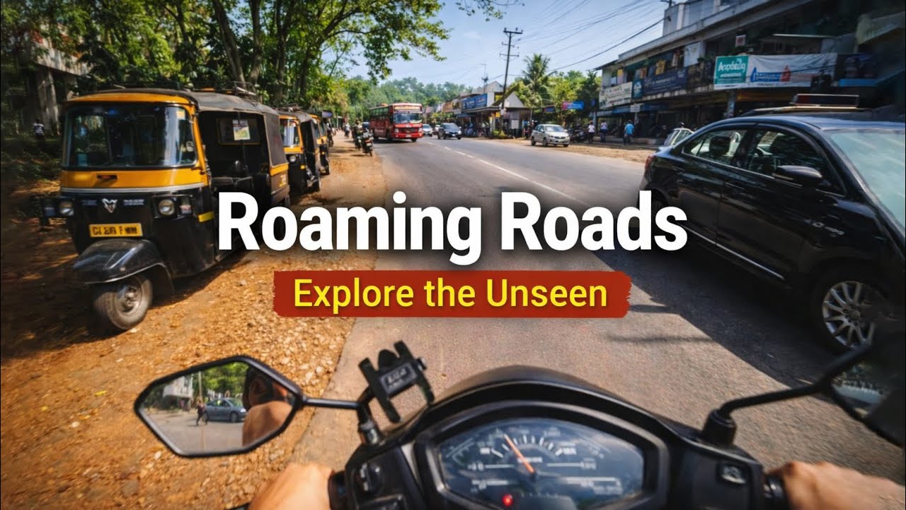 Roaming Roads: Kerala's Unseen Journeys from a Scooter's Perspective