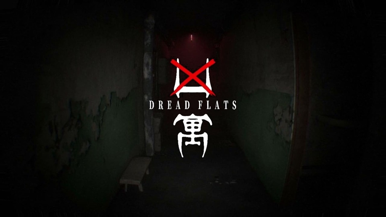 ホラー耐性０なのになんでこんなの買っちゃったんですか【Dread Flats】