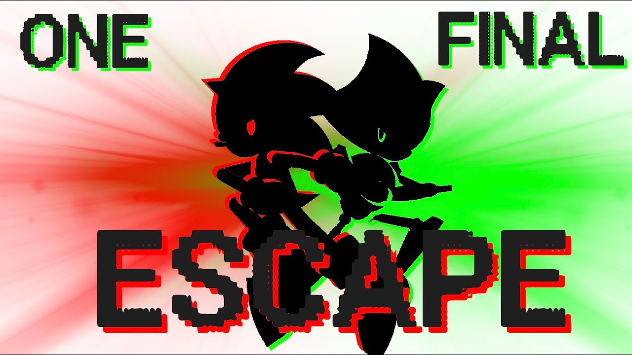 ONE FINAL ESCAPE