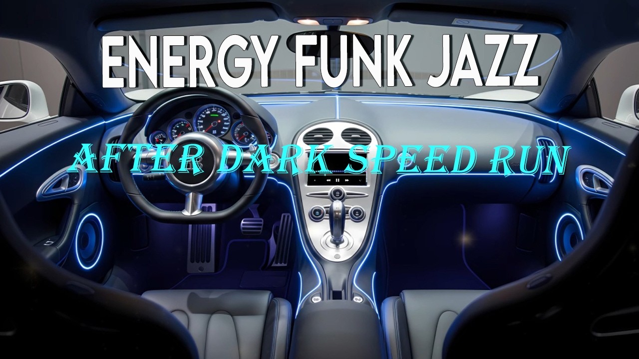 After Dark Speed Run 🌙🏎️ High-Energy Funk Jazz