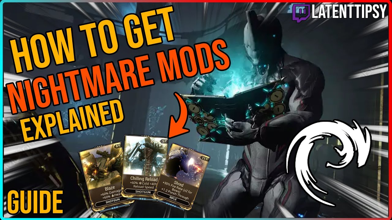 Как получить кошмарные моды в Warframe | Руководство для новичков