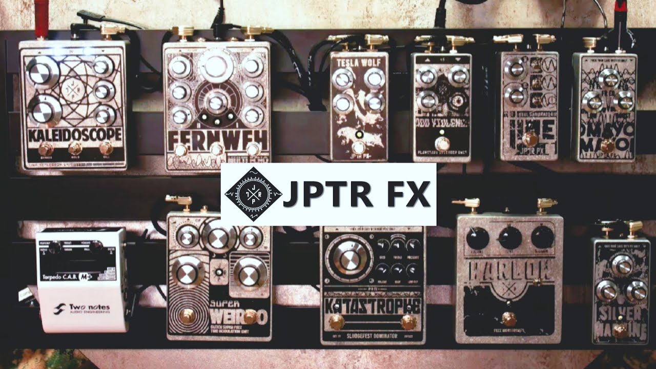 JPTR FX Pedals with Chris Jupiter - Tasty Crazy Tones