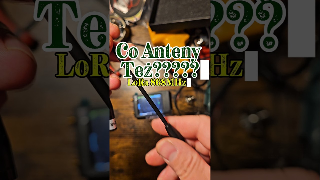 Por&oacute;wnanie, test Antenek 868 do LoRy #Lora #antena #test #por&oacute;wnanie #meshtastic #nanovna #swr #tbd