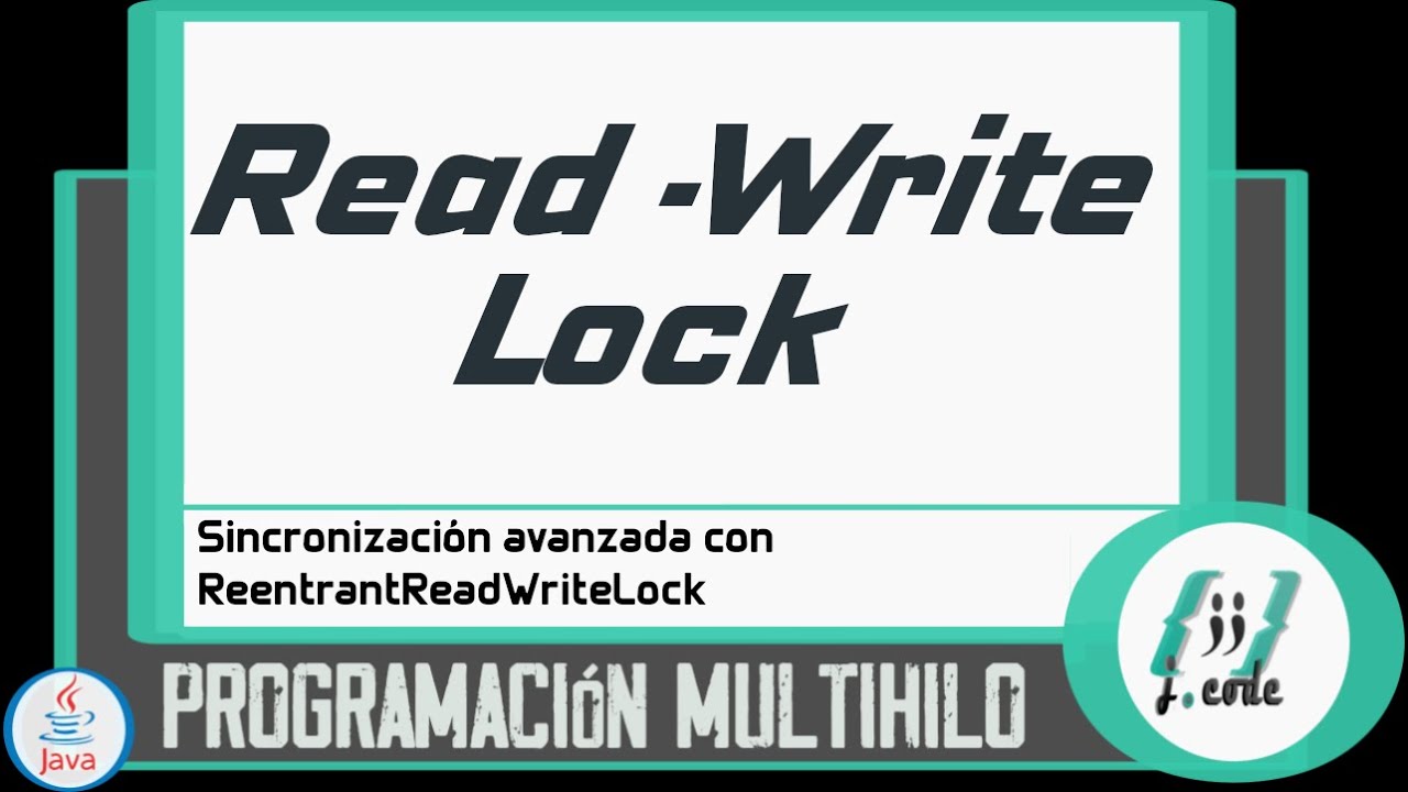 Programación Multi-THREAD en Java | ReadWriteLock | Bloqueos de lectura y escritura