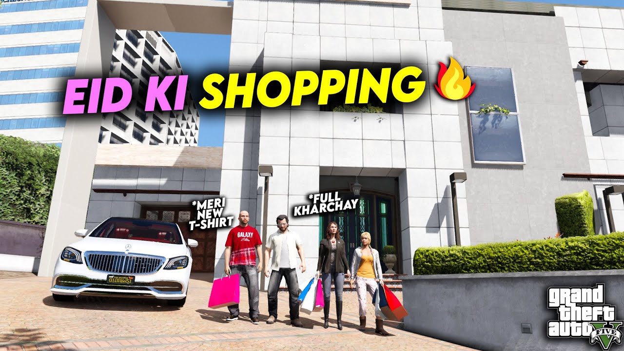 EID KI SHOPPING - HOUSE RENOVATION | GTA 5 MODS | HXB