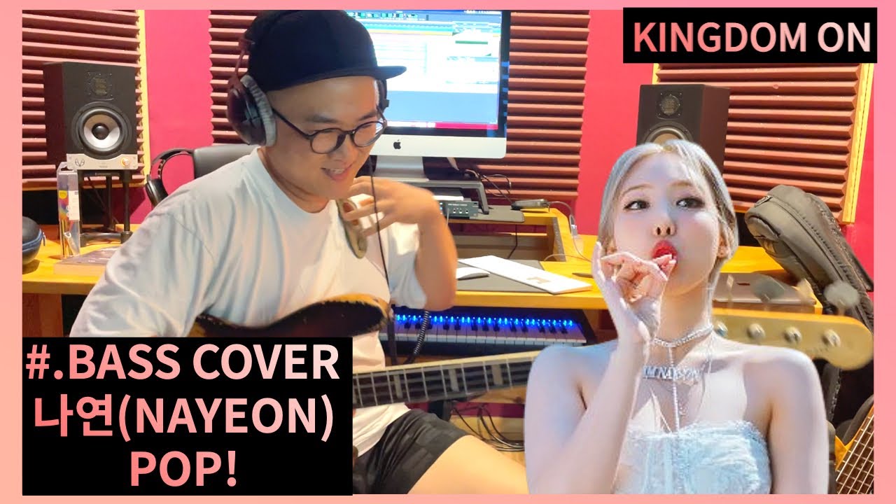 NAYEON - 'POP!'(BASS COVER)