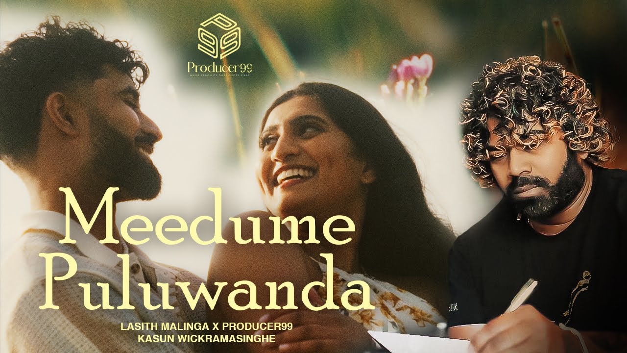 Meedume Puluwanda (මීදුමේ පුලුවන්ද) | Kasun Wickramasinghe | Lasith Malinga x Producer99