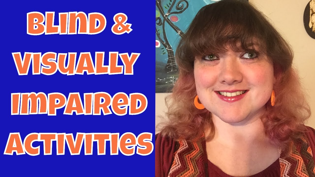6 Activities You Can Do Even If You Are Blind or Visually Impaired