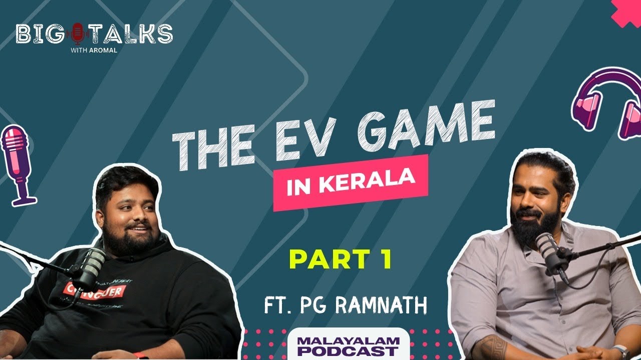 How Kerala&rsquo;s Biggest EV charging network built ? | Ft. P G Ramnath CoFounder GO EC | Bigtalks | Ep1