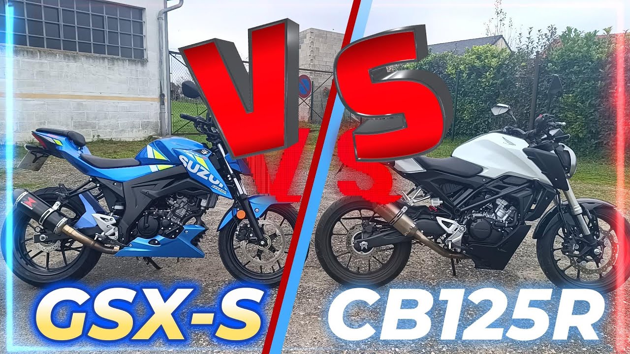 COMPARATIF GSX-S CONTRE CB125R