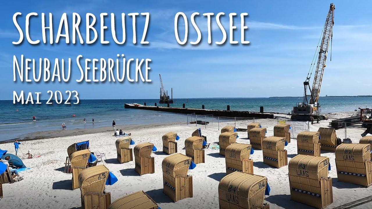 Scharbeutz Ostsee - Neubau Seebrücke - Hunde Strand - 2023.05