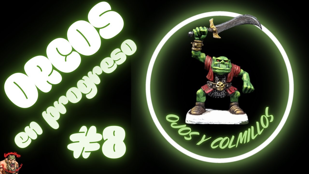 Orcos en progreso #8: cómo pintar ojos y colmillos