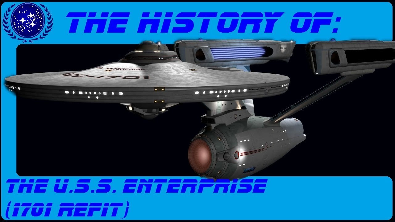 The History of the U.S.S. Enterprise (1701 Refit) S3-E31