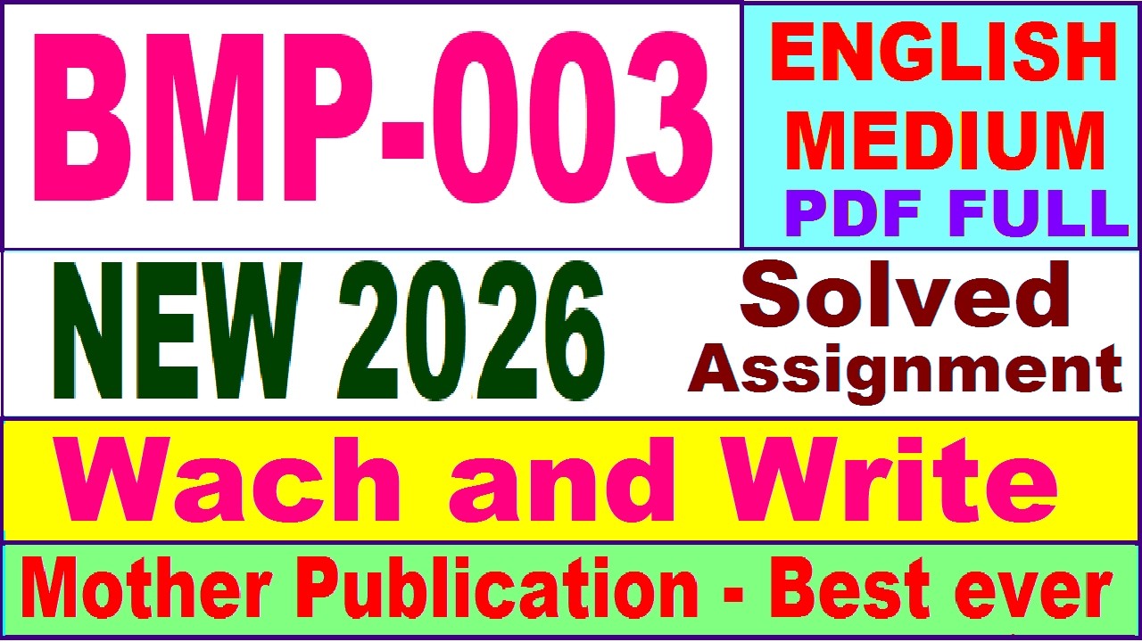 BMP 003 solved assignment 2026 in English || bmp 003 solved assignment 2026 || ignou bmp3