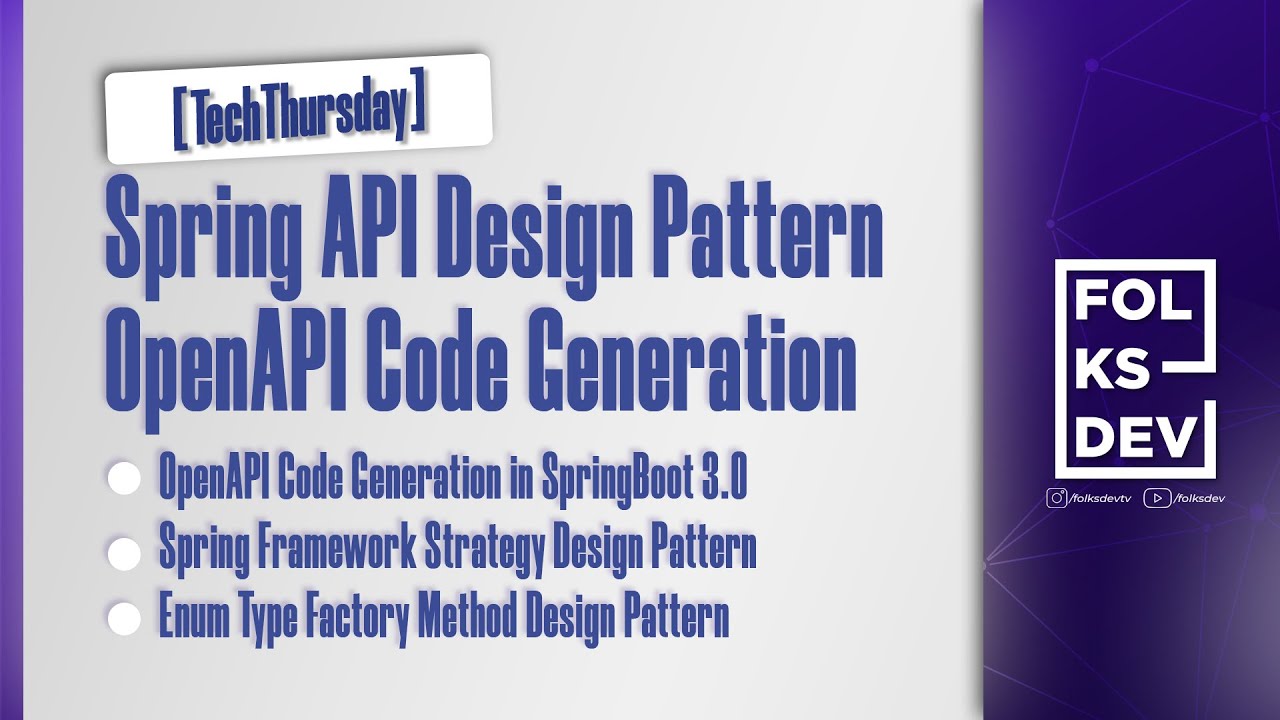 [TechThursday] Spring API Desing Patterns / OpenAPI Code Generation