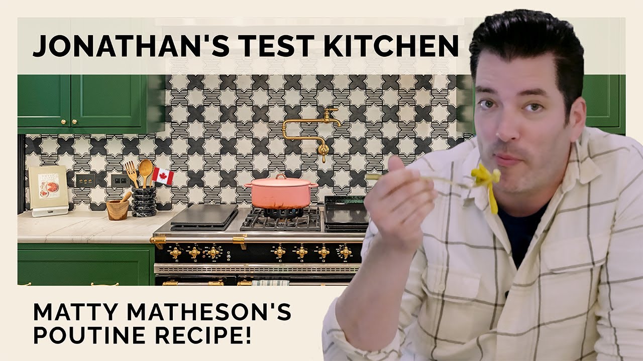 Jonathan Scott Cooks Matty Matheson's Poutine Recipe for Canada Day! | Drew & Jonathan