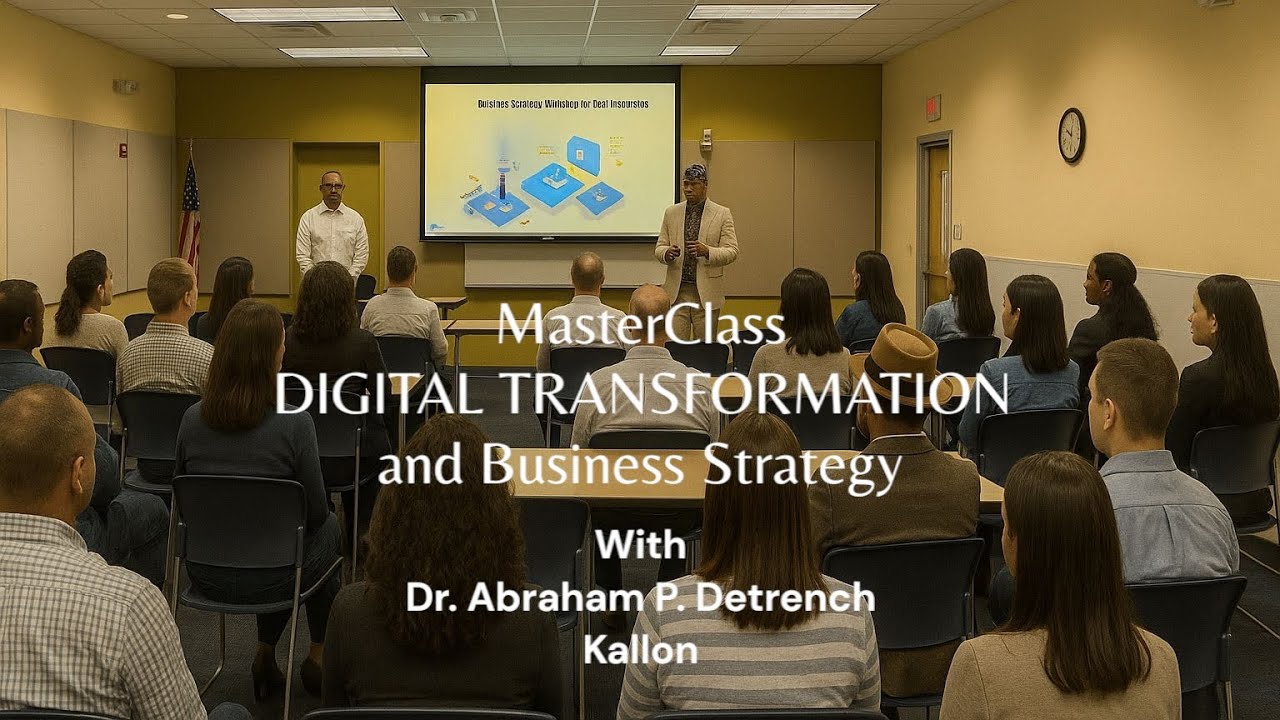 🎓 MASTERCLASS: Digital Transformation & Business Strategy | The Ultimate Guide for 2025&ndash;2030 and....