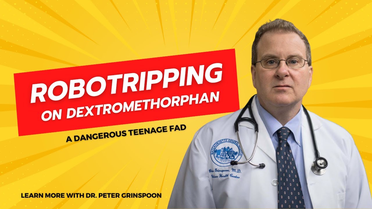Robotripping on Dextromethorphan - A dangerous new trend with teens