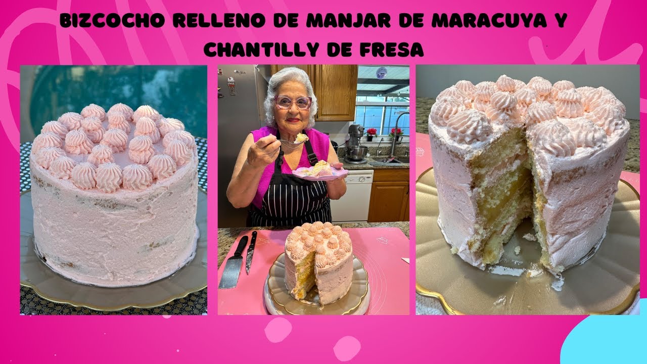 Bizcocho relleno de manjar de maracuya y chantilly de fresa
