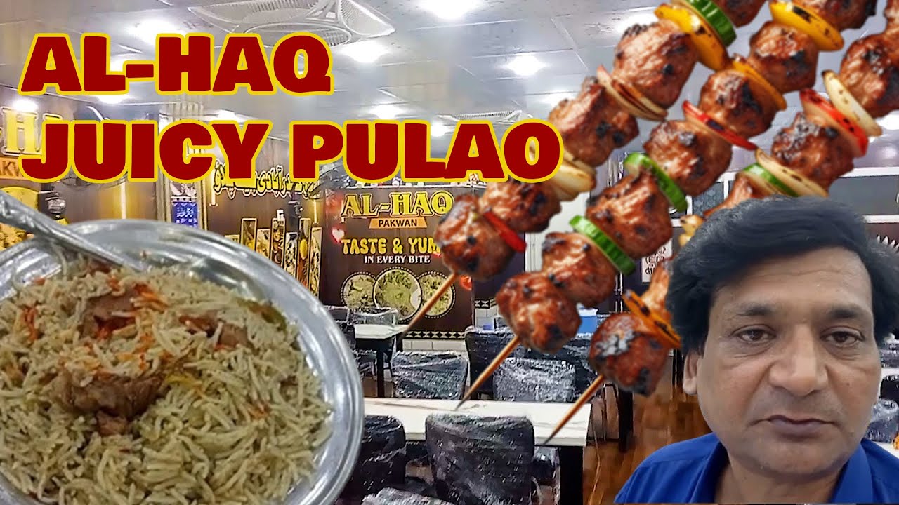 Al-Haq Juicy Pulao & Afghani Boti — Asli Desi Zaiqa in Bufferzone, Karachi