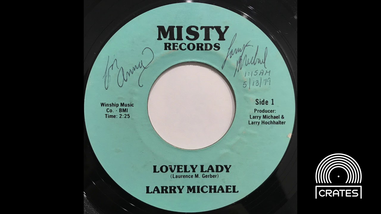 Larry Michael - Lovely Lady (Rare Modern Soul Crossover 1979 Vinyl Rip)