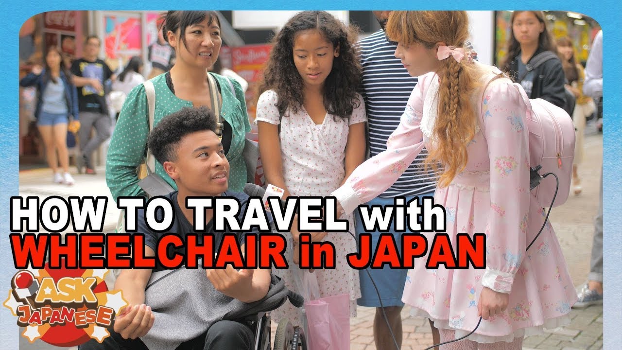 Is Japan Barrier-free? How to travel by wheelchair in Japan