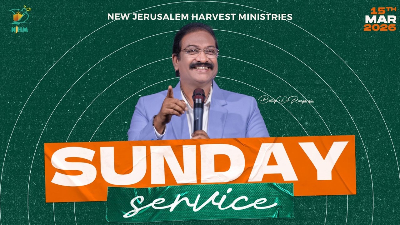 Sunday Service | Bishop Dr. V. Rangaraju | NJC Bangalore | 15th March 2026 | NJHM