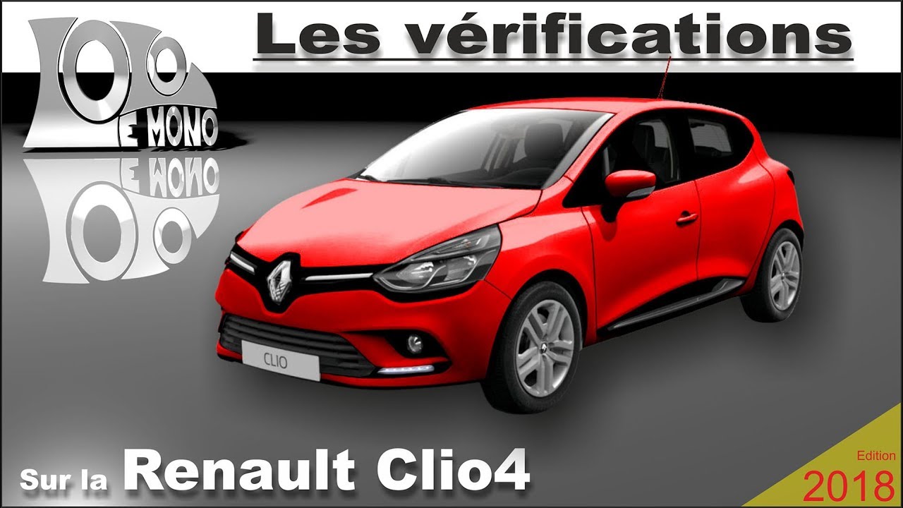 Renault Clio 4: vérifications et sécurité routière