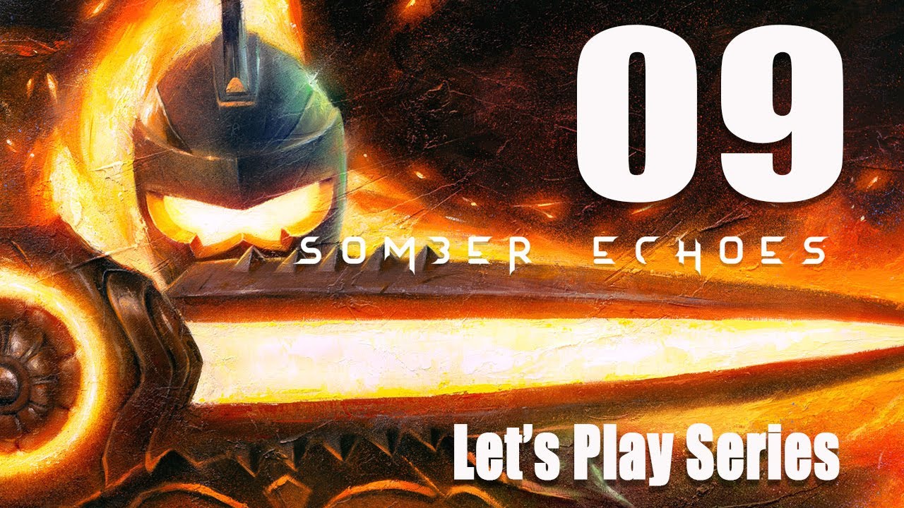 Somber Echoes - Let's Play Part 9: Seafarer Statue
