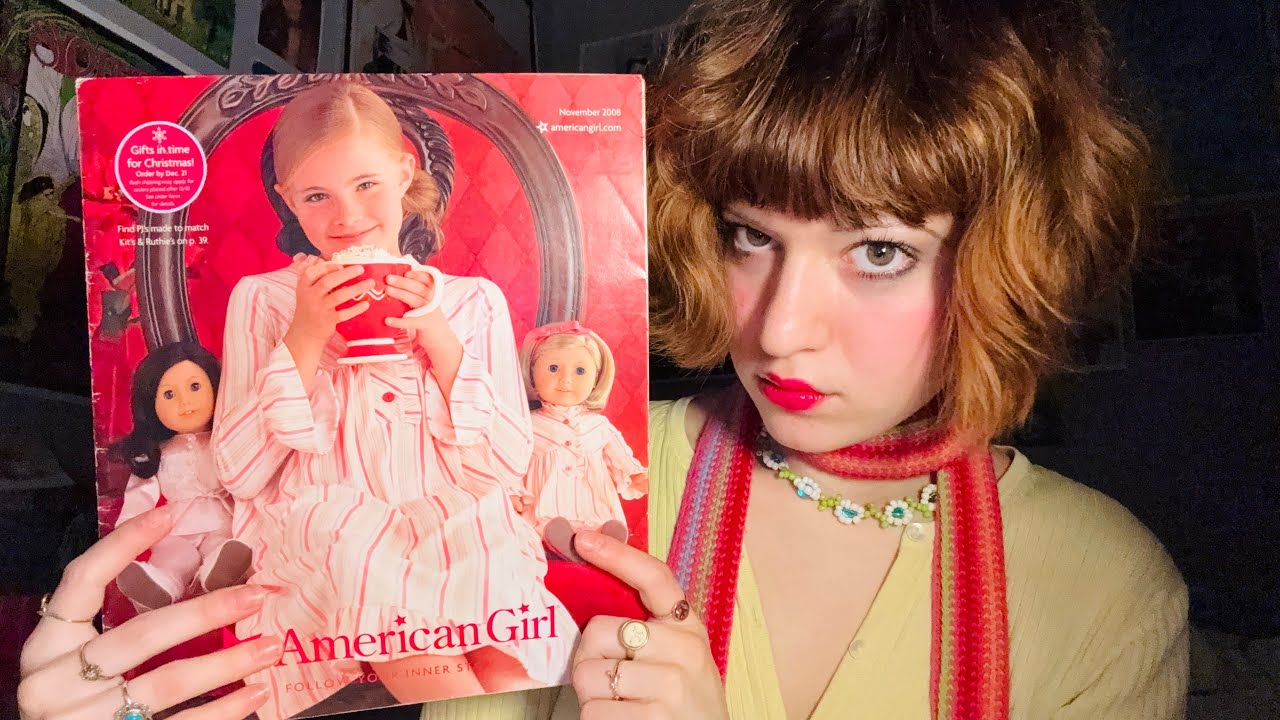 asmr ~ u + ur sister go thru the american girl catalogue (it’s 2008)
