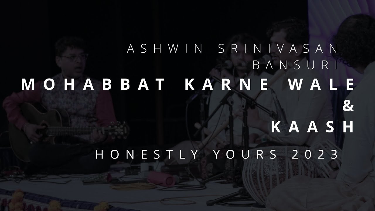 HONESTLY YOURS AMMA |  Mohabbat Karne Wale & Kaash | ASHWIN SRINIVASAN | OJAS ADHIYA | SANJOY DAS