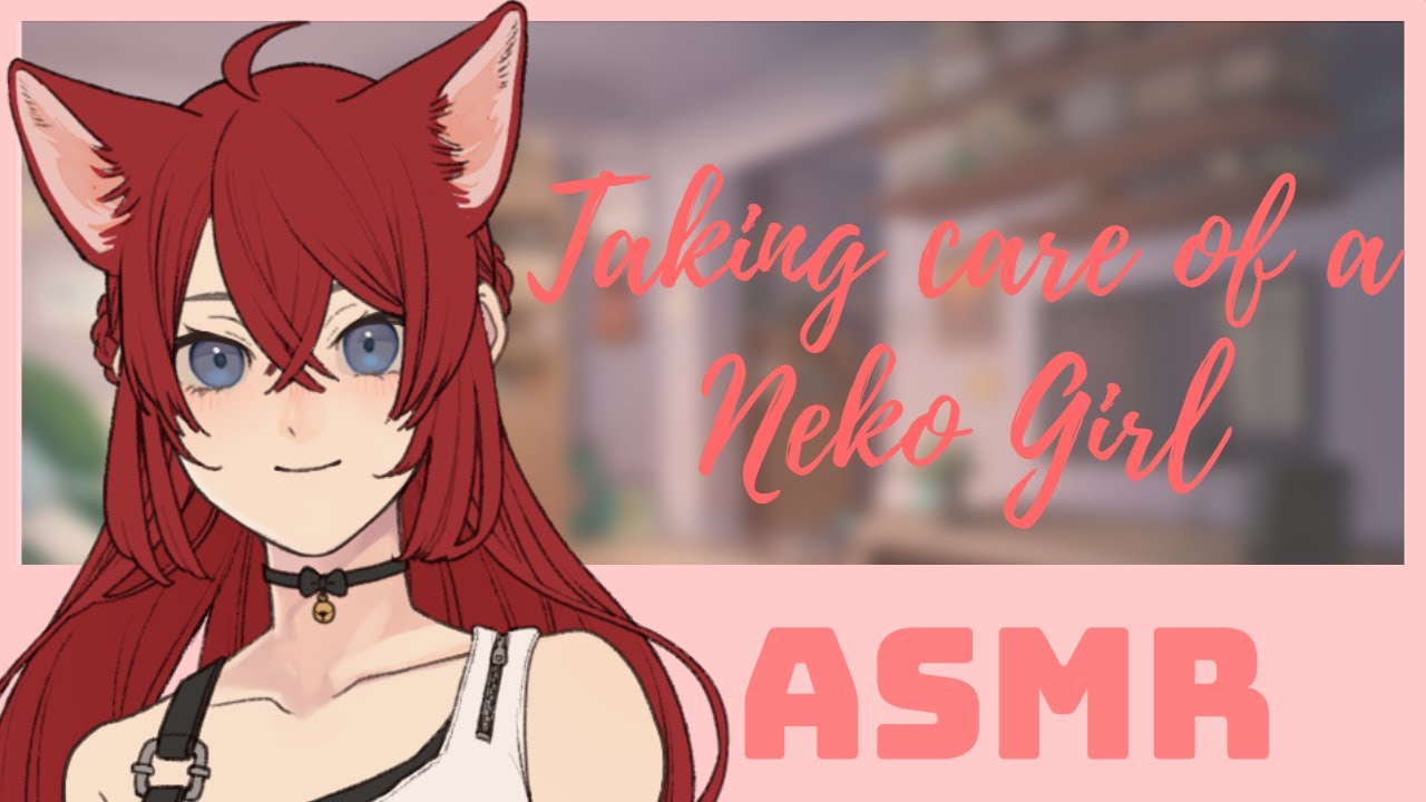 ASMR Roleplay | Taking Care of a Neko Girl [ F4A ]