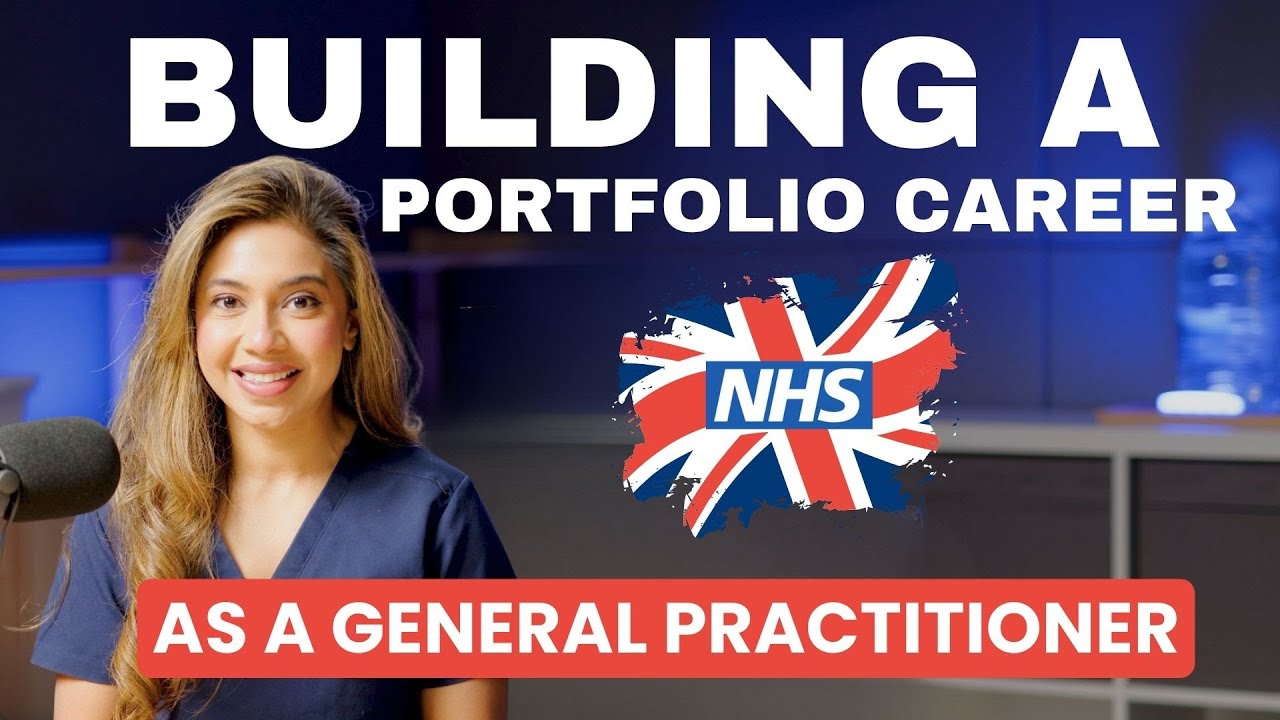 How To Build A Portfolio Career As A GP | General Practitioner