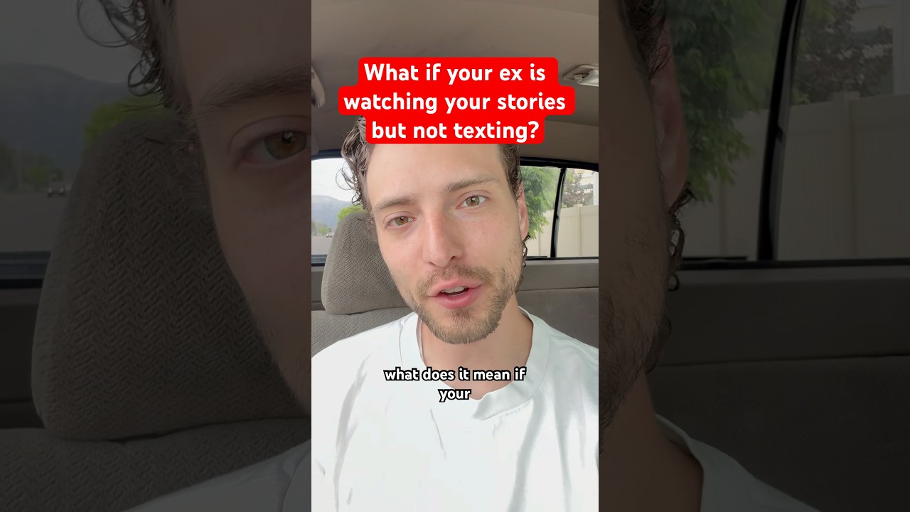 Why is your ex watching your stories but not texting?