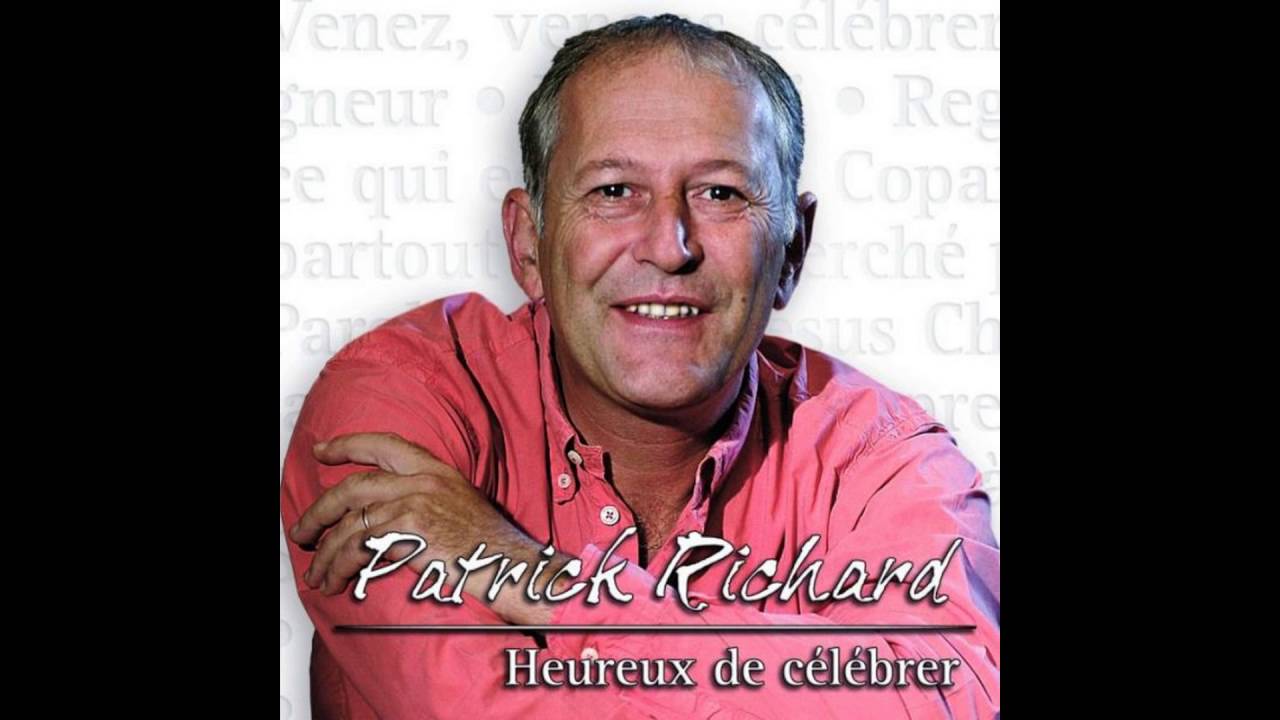 Patrick Richard - Pour former un seul corps