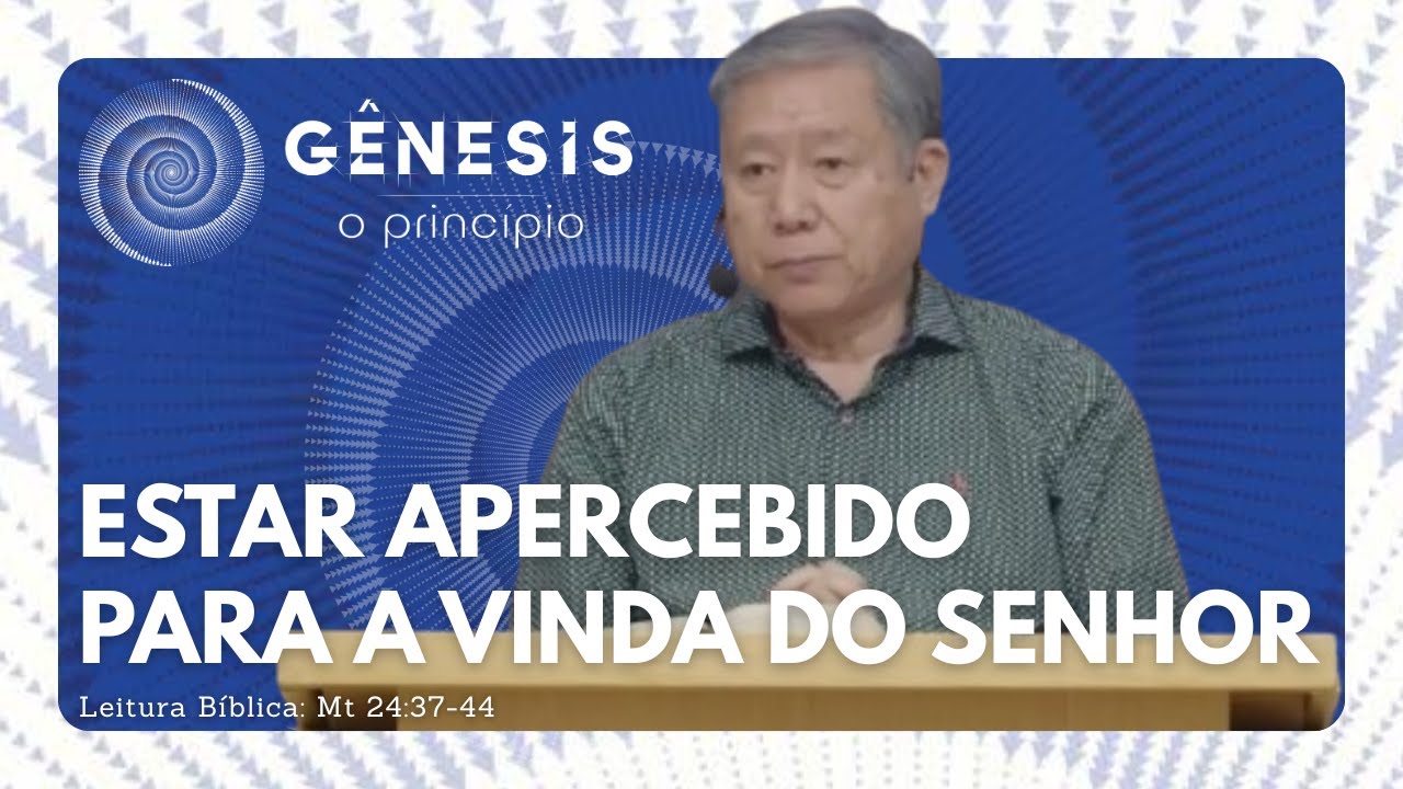 ESTAR APERCEBIDO PARA A VINDA DO SENHOR