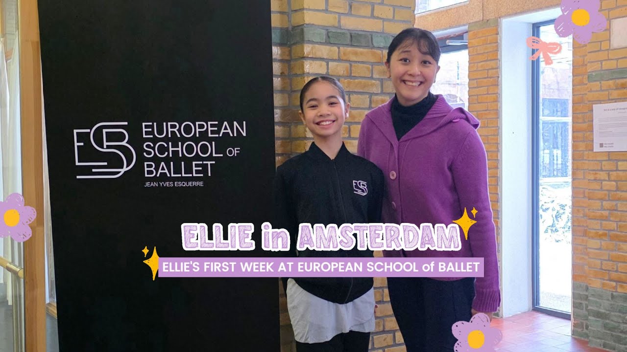Ellie in Amsterdam: First Week at European School of Ballet