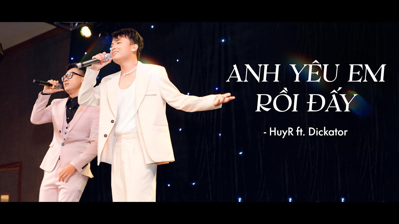 HuyR ft. Dickator - Anh Y&ecirc;u Em Rồi Đấy | Bomman & Minh Nghi's Wedding (Official MV)