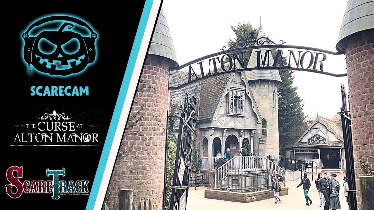ScareCam: The Curse at Alton Manor - Alton Towers March 2023